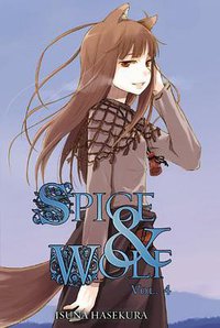 Spice & Wolf, Vol. 4 (Yen Press 2011)