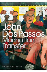Manhattan Transfer (Penguin Classics 2000)