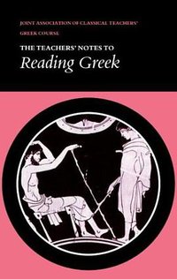 Reading Greek (劍橋大學出版社 1986)