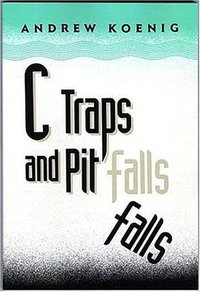 C Traps and Pitfalls (Addison-Wesley Professional 1989)