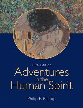 Adventures in the Human Spirit