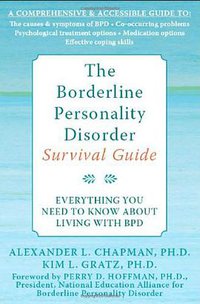 The Borderline Personality Disorder Survival Guide