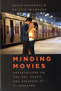 Minding Movies (University of Chicago Press 2011)