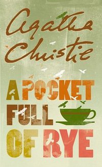 A Pocket Full of Rye (HarperCollins Publishers Ltd 2002)