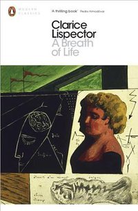 A Breath of Life (Penguin Classics 2014)