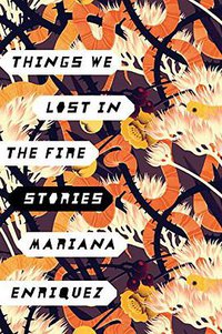 Things We Lost in the Fire (Hogarth 2017)