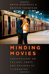 Minding Movies (University of Chicago Press 2011)