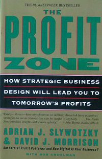 The Profit Zone (Three Rivers Press 2002)