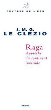 Raga. Approche du continent invisible (门槛出版社 2006)