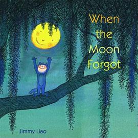 When the Moon Forgot