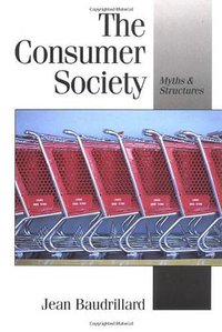 The Consumer Society (SAGE Publications Ltd 1998)