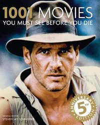 1001 Movies You Must See Before You Die (Barron's Educational Series 2008)