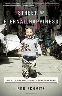 Street of Eternal Happiness (Broadway Books 2017)