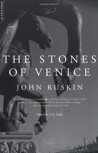 The Stones Of Venice (Da Capo Press 2003)