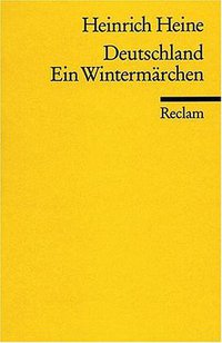 Deutschland, ein Wintermärchen (Reclam, Ditzingen 2001)