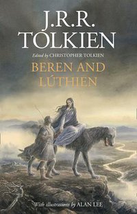 Beren and Lúthien (HarperCollins 2017)