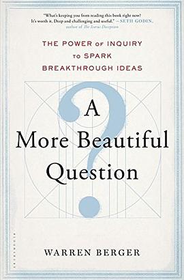 A More Beautiful Question