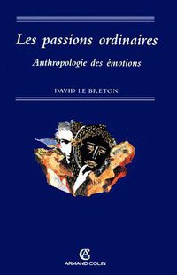 Les passions ordinaires (Armand Colin 1998)