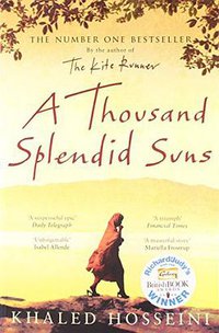 A Thousand Splendid Suns (BLOOMSBURY PUBLISHING 2007)