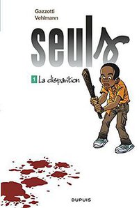 Seuls,Tome 1 (Dupuis 2006)