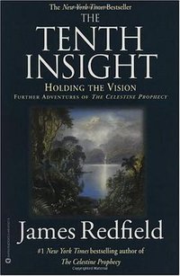 The Tenth Insight (Grand Central Publishing 1998)