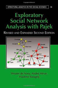 Exploratory Social Network Analysis with Pajek (劍橋大學出版社 2011)