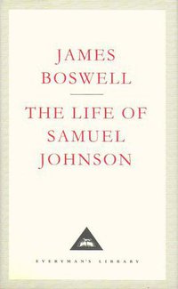 The Life Of Samuel Johnson (Everyman 1992)