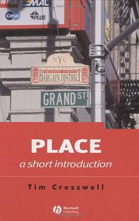 Place (Wiley-Blackwell 2004)