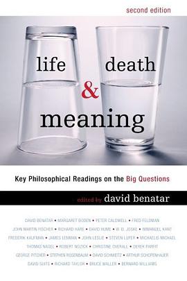 Life, Death, and Meaning