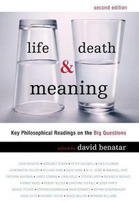 Life, Death, and Meaning