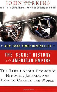 The Secret History of the American Empire