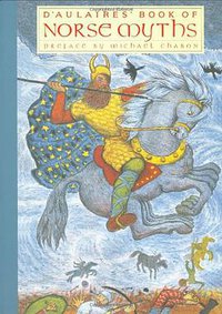 D'Aulaires' Book of Norse Myths (NYR Children's Collection 2005)