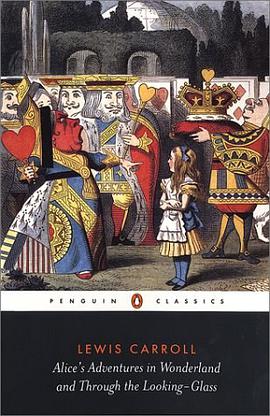 Alice's Adventures in Wonderland and Through the Looking-Glass