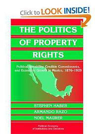 The Politics of Property Rights (劍橋大學出版社 2004)