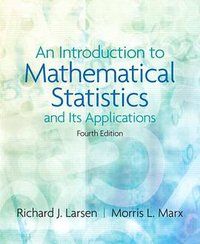 An Introduction to Mathematical Statistics and Its Applications (Prentice Hall 2005)