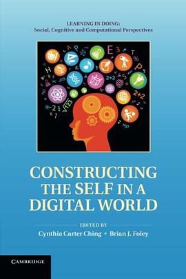 Constructing the Self in a Digital World (Learning in Doing
