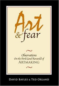 Art & Fear (Image Continuum Press 2001)