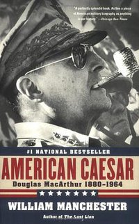 American Caesar (Back Bay Books 2008)