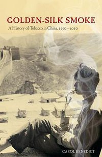 Golden-Silk Smoke (University of California Press 2011)
