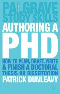 Authoring a PhD (Palgrave Macmillan 2003)