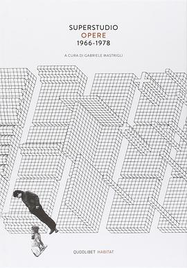 Superstudio Opere (1966-1978)