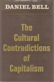 The Cultural Contradictions of Capitalism