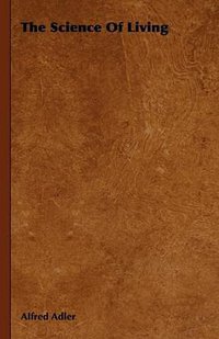 The Science Of Living (Meredith Press 2008)