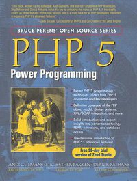 PHP 5 Power Programming (Prentice Hall 2004)