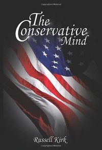 The Conservative Mind (BN Publishing 2008)