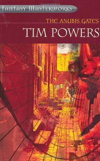 The Anubis Gates (Gollancz 2005)