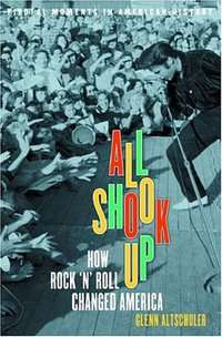 All Shook Up (Oxford University Press 2004)