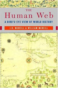 The Human Web (W. W. Norton & Company 2003)