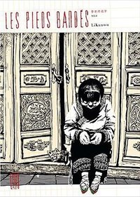 Les pieds bandés, Tome 0 (Kana 2013)