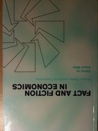 Fact and Fiction in Economics (劍橋大學出版社 2002)